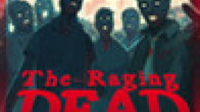 The Raging Dead