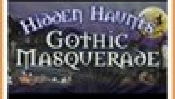 Hidden Haunts: Gothic Masquerade