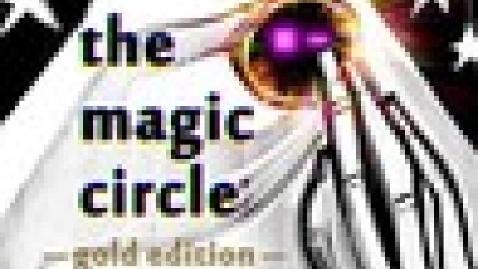 The Magic Circle: Gold Edition
