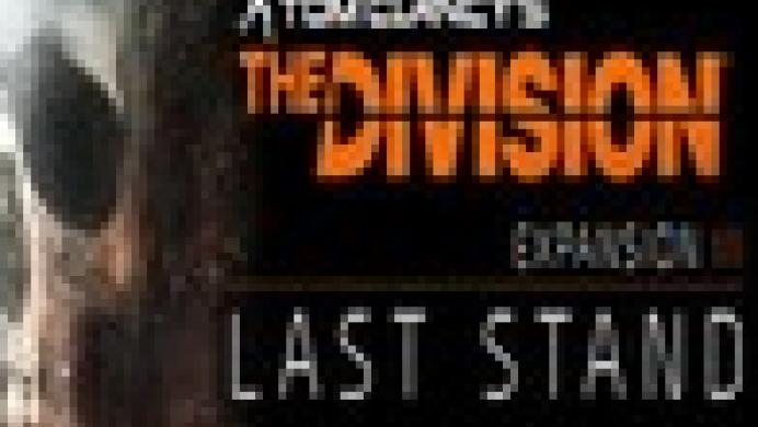 Tom Clancy's The Division - The Last Stand