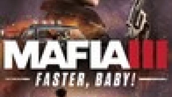 Mafia III: Faster, Baby!