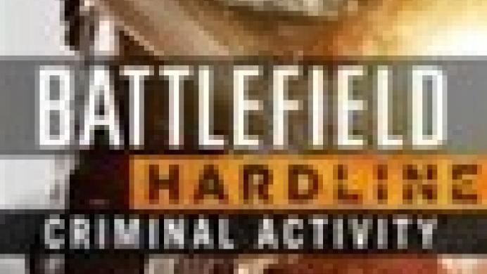 Battlefield Hardline: Criminal Activity