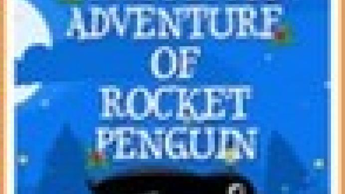 Christmas Adventure of Rocket Penguin