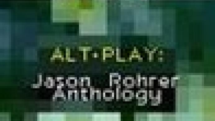 Alt-Play: Jason Rohrer Anthology