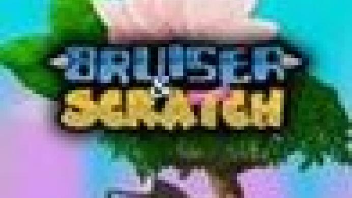Bruiser & Scratch