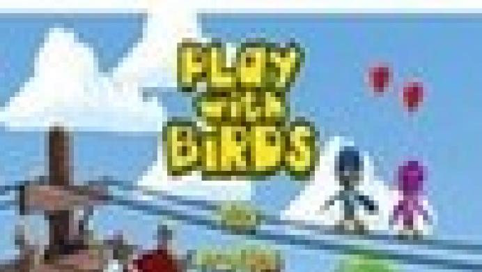 Play with Birds