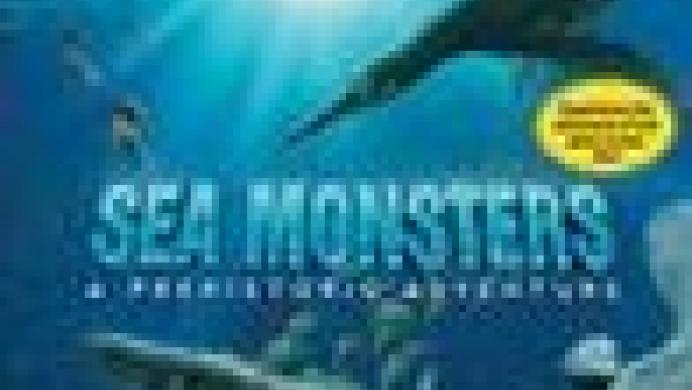 Sea Monsters: A Prehistoric Adventure