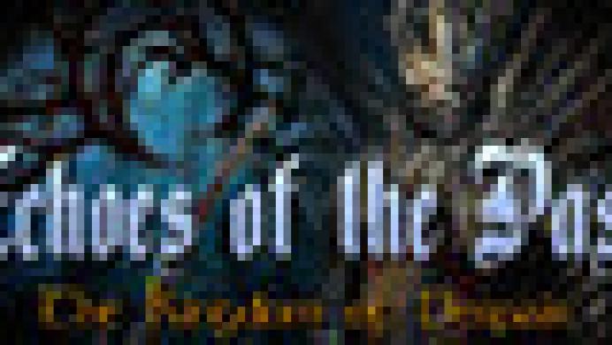 Echoes of the Past: The Kingdom of Despair