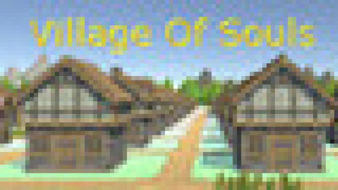 Village Of Souls
