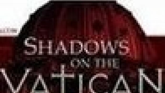 Shadows on the Vatican - Act II: Wrath