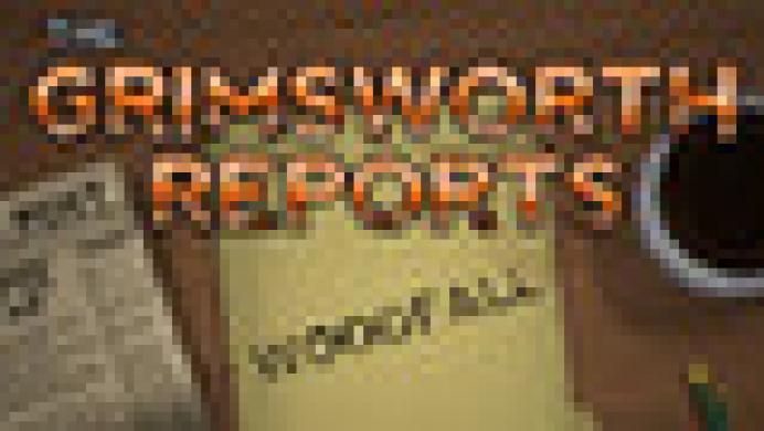 The Grimsworth Reports: Woodfall
