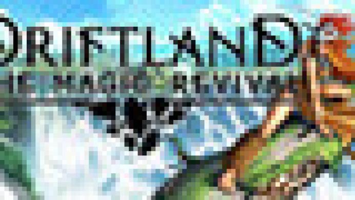 Driftland: The Magic Revival