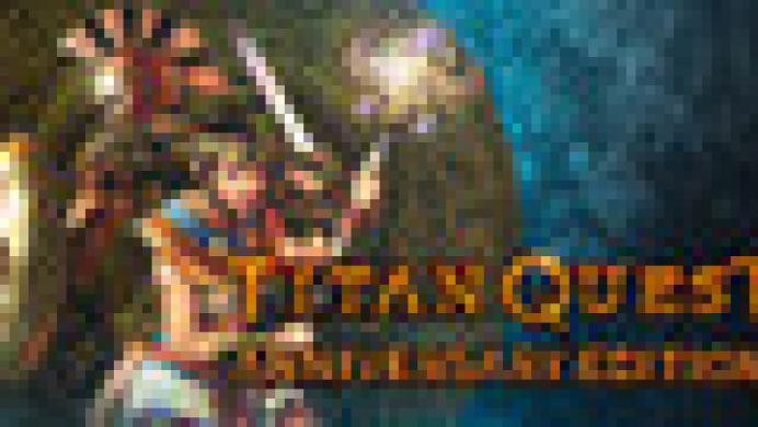 Titan Quest: Anniversary Edition