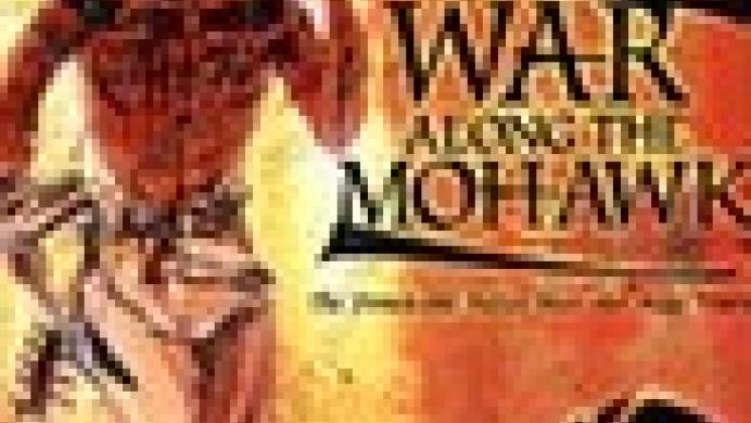 War Along the Mohawk