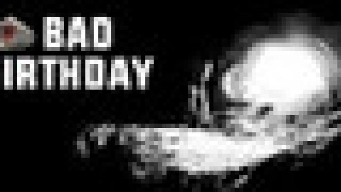 Bad Birthday