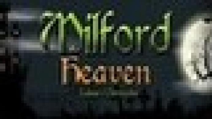 Milford Heaven: Luken's Chronicles