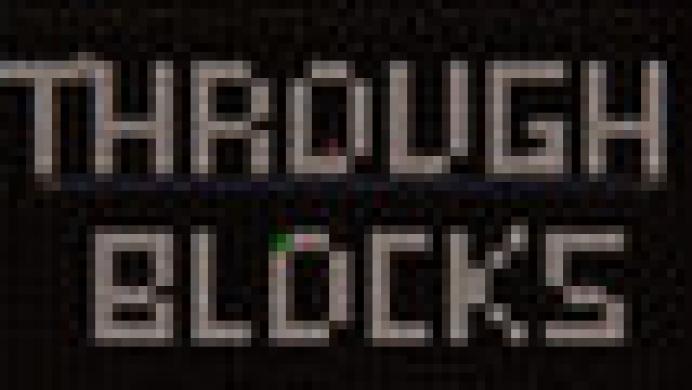 Through Blocks