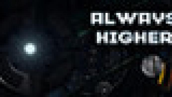 Always Higher