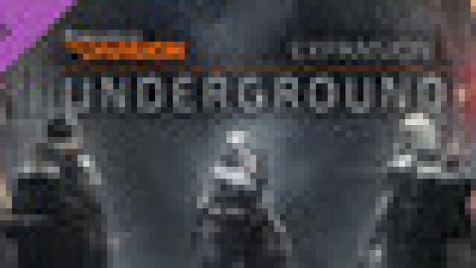 Tom Clancy's The Division - Underground