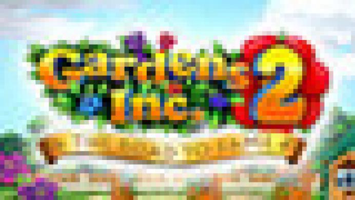 Gardens Inc. 2: The Road to Fame