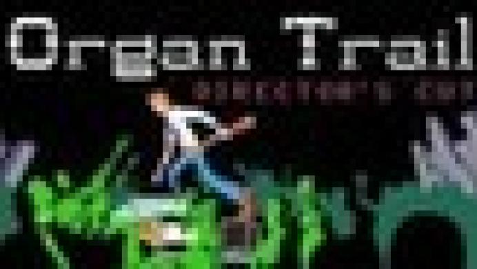 Organ Trail: Director's Cut