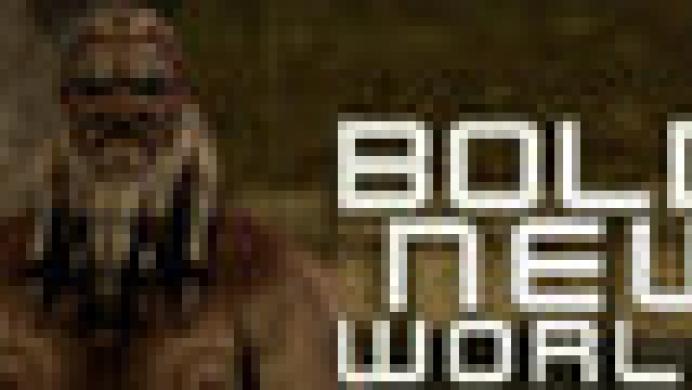Bold New World