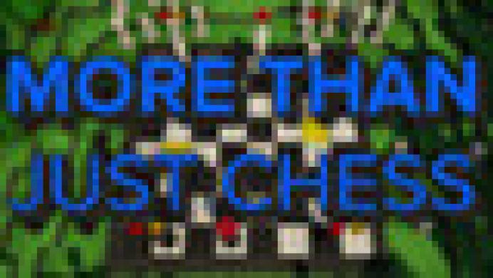 More Than Just Chess