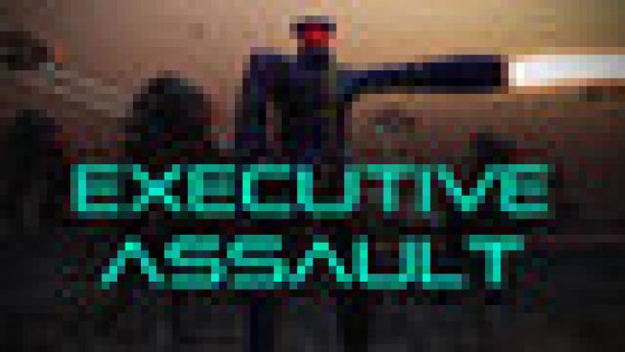 Executive Assault