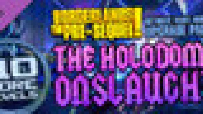 Borderlands: The Pre-Sequel - Ultimate Vault Hunter Upgrade Pack: The Holodome Onslaught