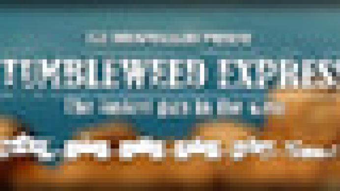 Tumbleweed Express