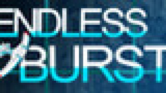 Endless Burst