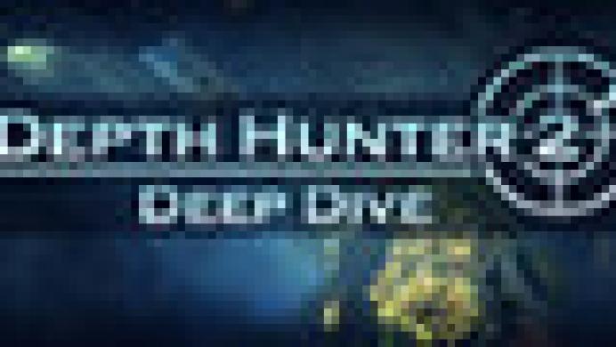 Depth Hunter 2: Deep Dive