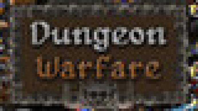 Dungeon Warfare