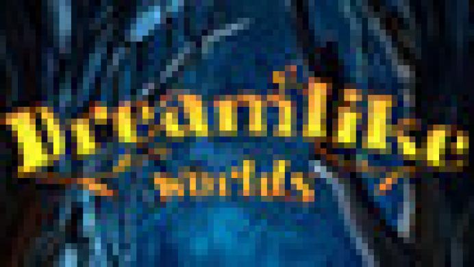 Dreamlike Worlds