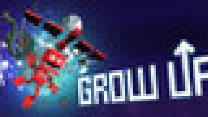 Grow Up
