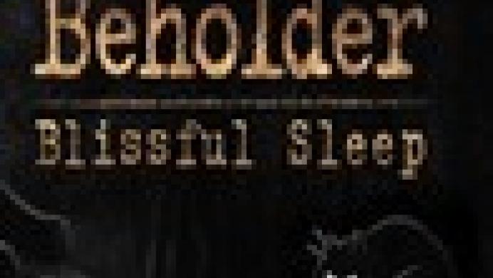 Beholder: Blissful Sleep