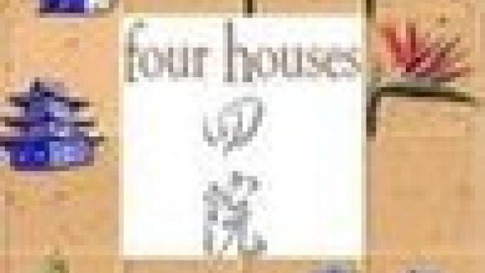 Four Houses