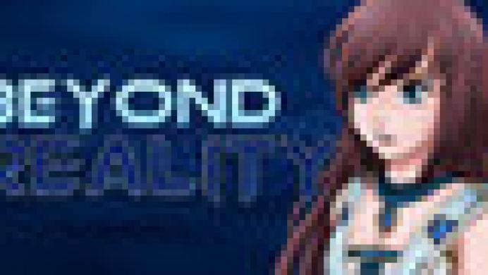 Beyond Reality