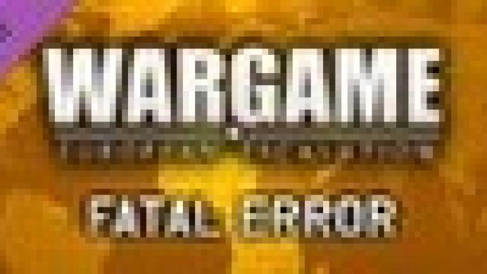 Wargame: European Escalation - "Fatal Error"