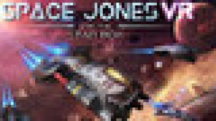 Space Jones VR