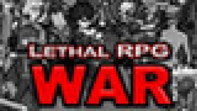 Lethal RPG: War