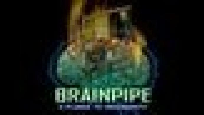 Brainpipe: A Plunge to Unhumanity