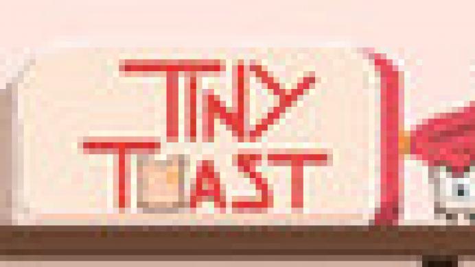 Tiny Toast