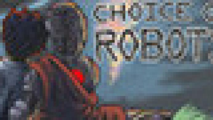 Choice of Robots