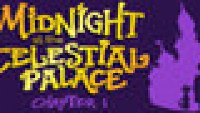 Midnight at the Celestial Palace: Chapter I