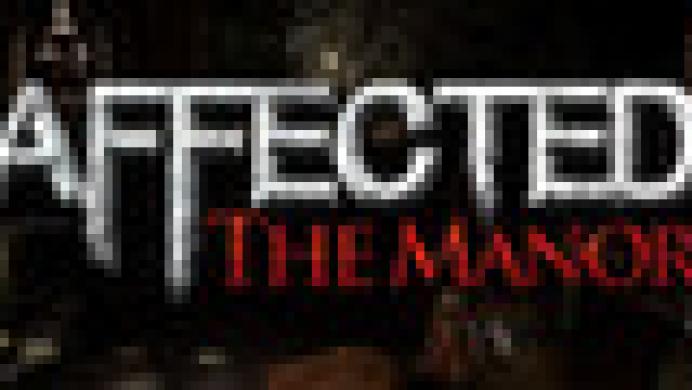 AFFECTED: The Manor