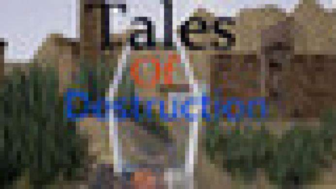 Tales of Destruction