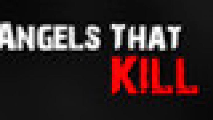 Angels That Kill
