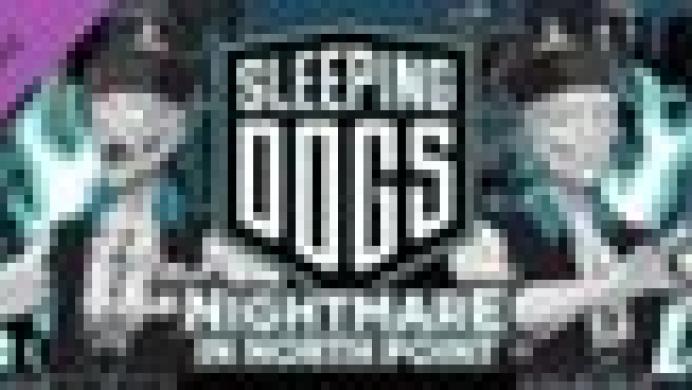 Sleeping Dogs: Nightmare in North Point