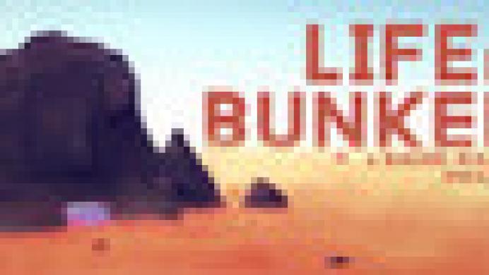 Life in Bunker